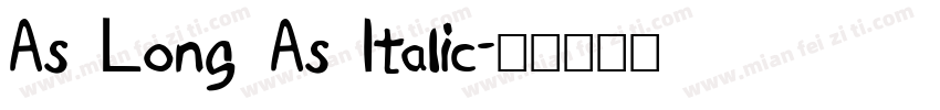 As Long As Italic字体转换